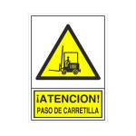 Señal 325 Plast.490X345"Paso Carretilla" ­Atencion! Paso Carretilla