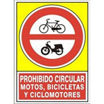Señal 423 Alum.295X210"Pr.cir.moto.bici" Prohib.circ.motos, Bicletas Y Cliclomotores